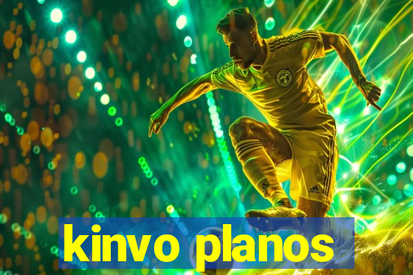 kinvo planos